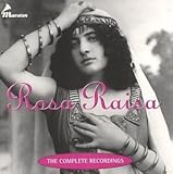Rosa Raisa: The Complete Recordings