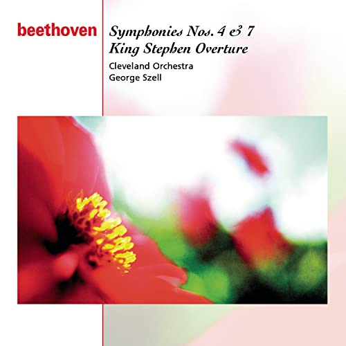 Beethoven: Symphony No. 4 in B-Flat Major, Op. 60 / Symphony No. 7 in A Major, Op. 92 / Overture King Stephen, Op. 117 (Essential Classics)