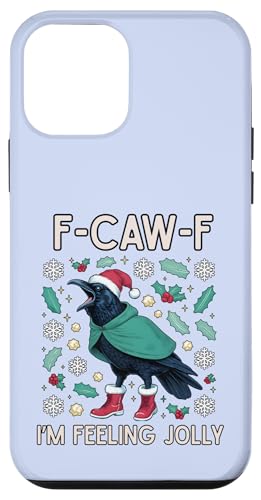 NX}X F-Caw-F Crow I'm Feeling Jolly X}zP[X iPhone 12 mini p