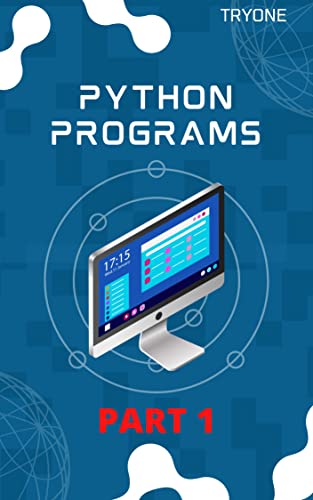 PYTHON PROGRAMS: Part 1-Basic programs eBook : Palande, Omkar: Amazon ...