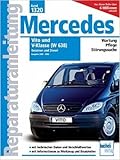 mercedes w124 diesel oder benziner  Mercedes Vito und V-Klasse Serie W638 2000-2003 Benziner und Diesel (Reparaturanleitungen) ( 29. Januar 2010 )