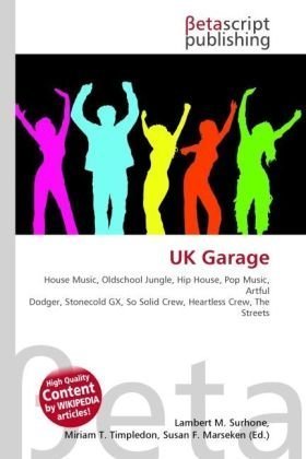 Photo de UK Garage: House Music, Oldschool Jungle, Hip House, Pop Music, Artful Dodger, Stonecold GX, So Solid Crew, Heartless Crew, The Streets