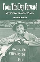 From This Day Forward: Memoirs of an Attache Wife 1883911338 Book Cover