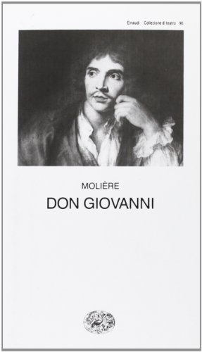 Don Giovanni o il convitato di pietra