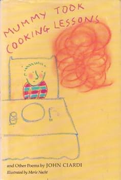 Mummy Took Cooking Lessons and Other Poems