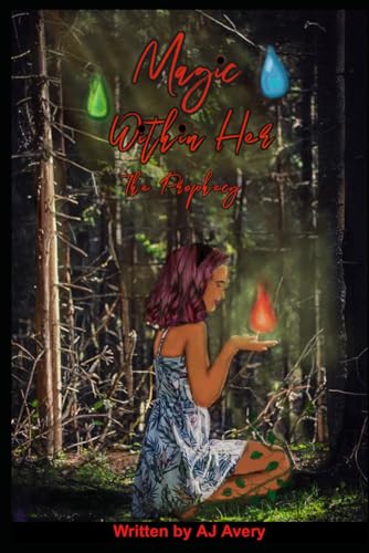 Magic Within Her: The Prophecy B0CNPFB6FC Book Cover