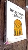  L\'Art populaire en Savoie: Un territoire, une société, des expressions d\'art à la fois locales et universelles