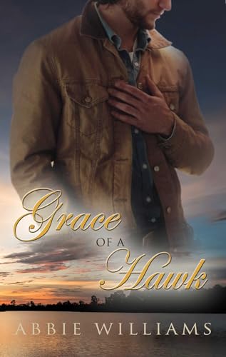 Grace of a Hawk (The Dove Saga)