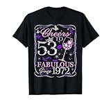 Photo Gallery cheers to 53 fabulous since 1972. women’s 53rd birthday maglietta Photo Gallery cheers to 53 fabulous since 1972. women’s 53rd birthday maglietta