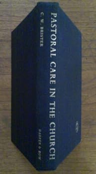 Hardcover Pastoral Care in the Church Book