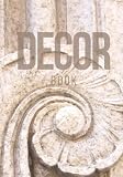 Decor Book: Elevate Your Home Interior Design With a Decorative Blank Photo Album for Shelf or Coffee Table Display (Beige)
