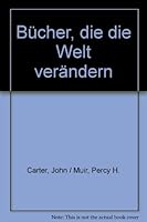 Bücher, die die Welt verändern B009OJZMEW Book Cover
