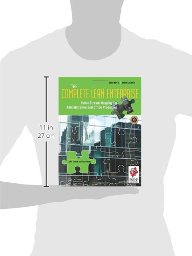 The Complete Lean Enterprise: Value Stream Mapping for Administrative and Office Processes
