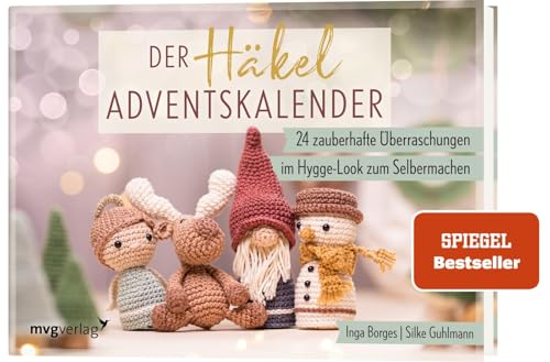 Der Häkel-Adventskalender: 24 zauberhafte Überraschungen im...