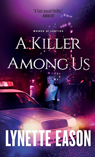 A Killer Among Us (Women of Justice, 3)