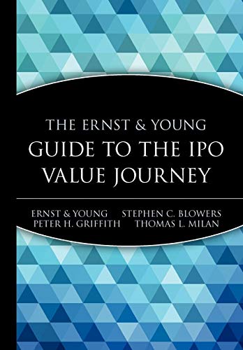 The Ernst & Young Llp Guide to the Ipo Value Journey