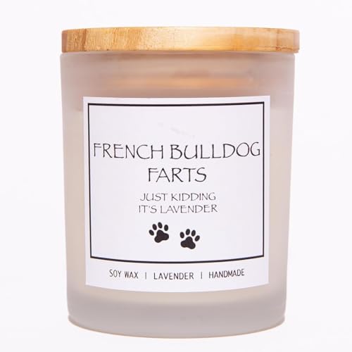 French Bulldog Gifts & Decor, French Bulldog Gifts for Women, Dog Mom Gift for Women, Dog Farts Candle, Pet Friendly Lavender Scented Candle, Natural Soy Wax & Natural Essential Oils