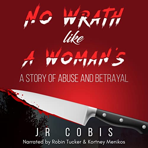 No Wrath Like a Woman's by J. R. Cobis episode artwork