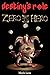 Price comparison product image Destiny's Role 0: Zero To Hero: 1