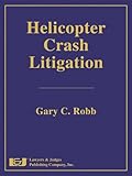 Helicopter Crash Litigation