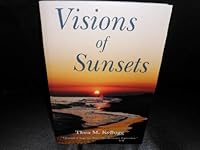 Visions of sunsets 0964503530 Book Cover