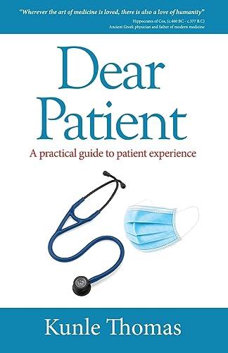 Dear Patient - A practical guide to patient experience cover