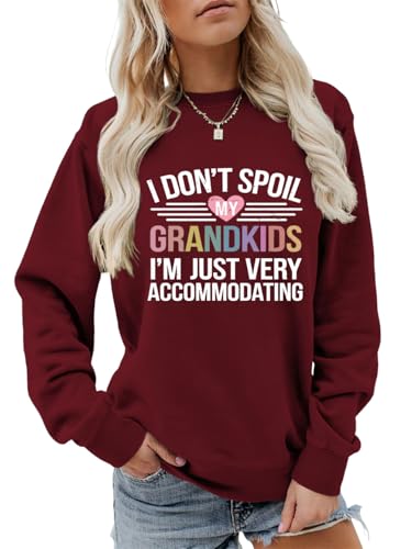 Grandma Sweatshirt Womens I Don't Spoil My Grandkids Graphic Shirt Crew Neck Funny Gigi Mimi Nana Life Pullover Top