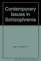 Contemporary Issues in Schizophrenia 0902241141 Book Cover