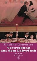 Vertreibung aus dem Labyrinth 3596118921 Book Cover