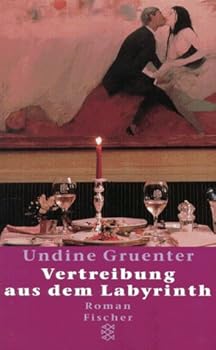 Paperback Vertreibung aus dem Labyrinth: Roman [German] Book
