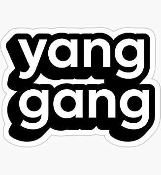 Yang Gang - Sticker Graphic - Auto, Wall, Laptop, Cell, Truck Sticker for Windows, Cars, Trucks