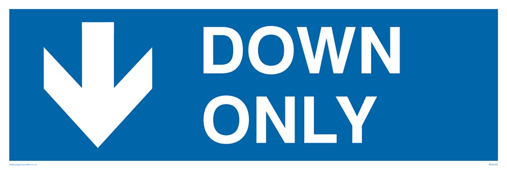 Pack of five - DOWN ONLY Sign - 300x100mm - L31