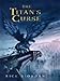 The Titan's Curse (Percy Jackson and the Olympians, Book 3)