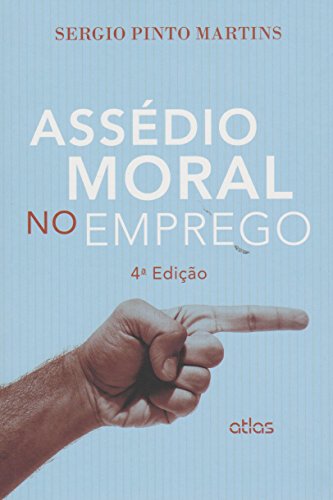 Assédio Moral No Emprego