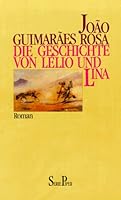 Die Geschichte Von Lelio Und Lina - German Edition 3492113486 Book Cover