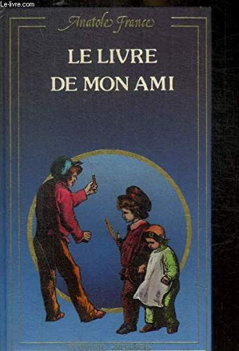 LE LIVRE DE MON AMI 2881010334 Book Cover