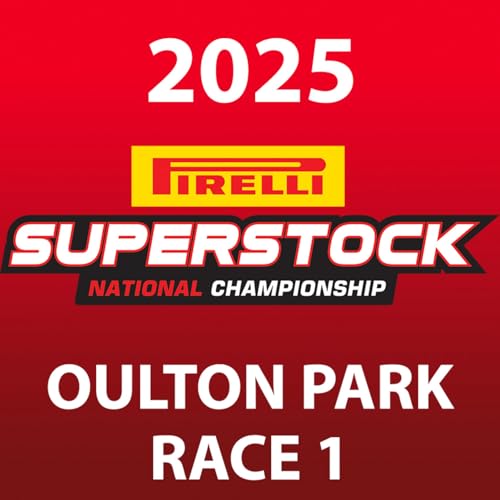 Pirelli National Superstock - Oulton Park 2025 Race 1