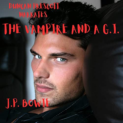 The Vampire and a G.I. by J.P. Bowie episode artwork