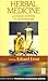 Herbal Medicine: A Concise Overview for Professionals