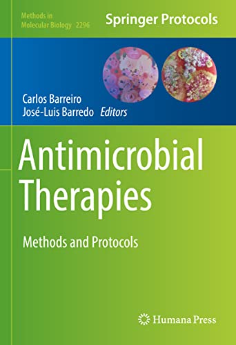 Antimicrobial Therapies: Methods and Protocols view 2