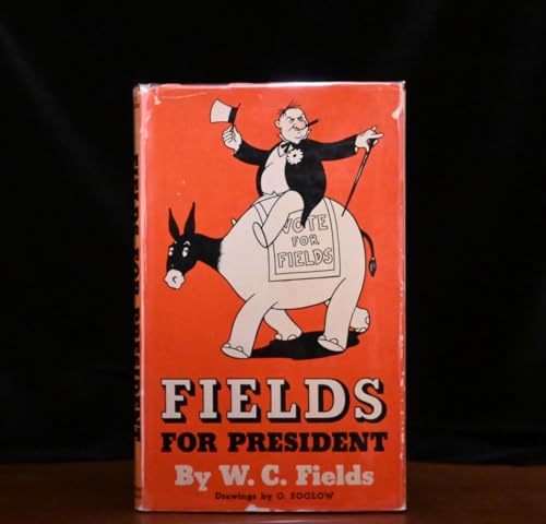 Fields For President B000PRRLU0 Book Cover