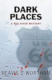 Dark Places (Texas Red River Mysteries, 5)
