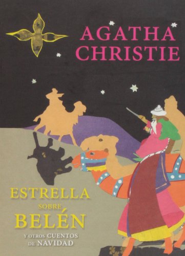 Estrella sobre Belén y otros cuentos de Navidad (GERALD BRENAN EXCENTRICOS HETERODOXOS)