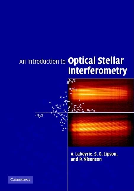An Introduction to Optical Stellar Interferometry Edition – Wiselibs.shop