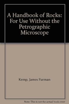 Hardcover A Handbook of Rocks For Use Without the Petrographic Microscope 6 th Edition Book