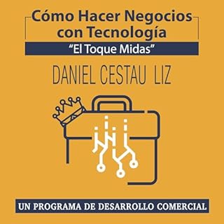 Diseño de la portada del título C&oacute;mo hacer negocios con tecnolog&iacute;a. "El toque midas"