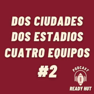 #2 DOS CIUDADES. DOS ESTADIOS. CUATRO EQUIPOS.