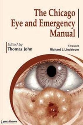 THE CHICAGO EYE AND EMERGENCY MANUAL