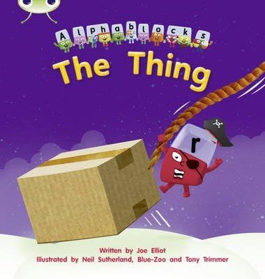 [The Thing: Alphablocks Set 08] (By: Joe Elliot) [published: May, 2011]