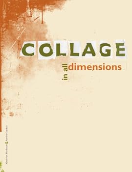 Hardcover Collage in All Dimensions Book